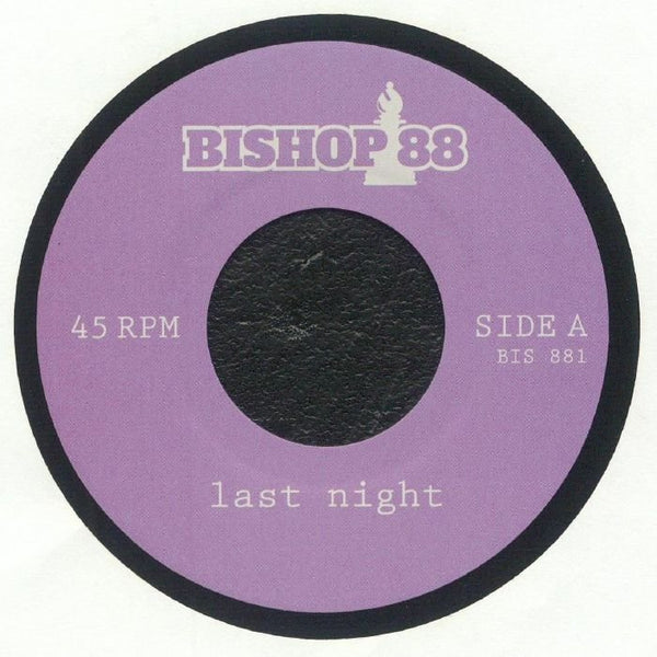 Bishop88 - Last Night Changed It All Vinyl