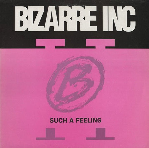 Bizarre Inc - Such A Feeling Vinyl - Vinyl Record