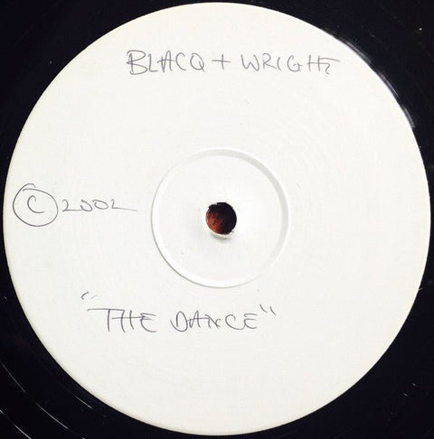 Blacq & Wright / Xantoné Blacq - The Dance / Search For The Sun Vinyl - Vinyl Record