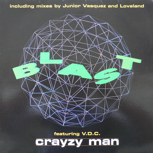 Blast Featuring V.D.C. - Crayzy Man Vinyl