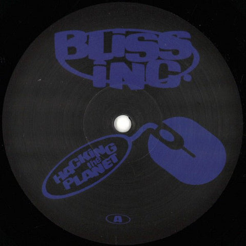 Bliss Inc. - Hacking The Planet Vinyl - Vinyl Record