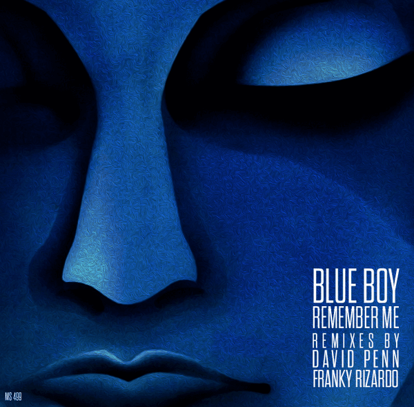 Blue Boy - Remember Me (Remixes) Vinyl