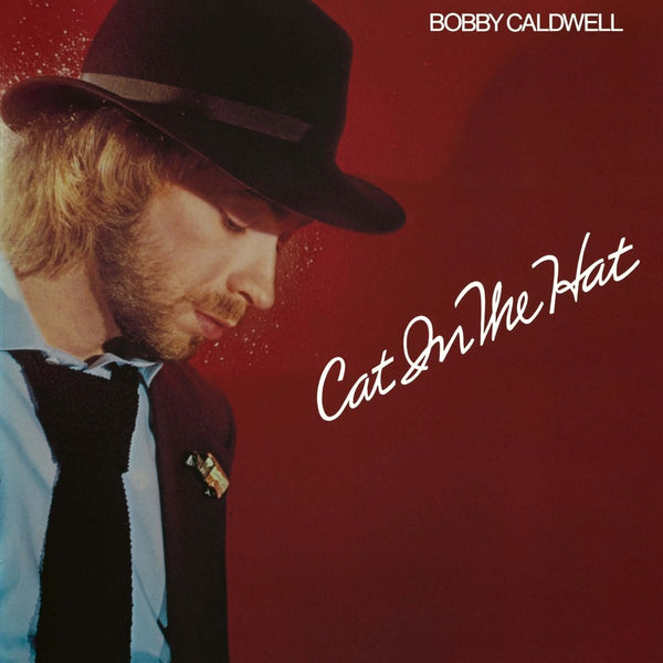 Bobby Caldwell - Cat In The Hat Vinyl