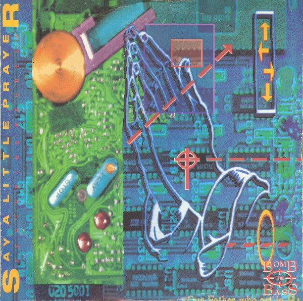 Bomb The Bass - Say A Little Prayer Vinyl