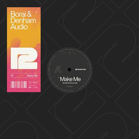 Borai & Denham Audio - Make Me Vinyl - Vinyl Record