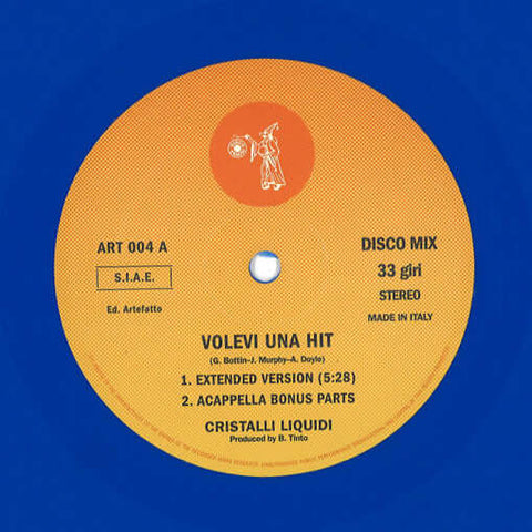 Bottin presents Cristalli Liquidi - Volevi Una Hit Vinyl - Vinyl Record
