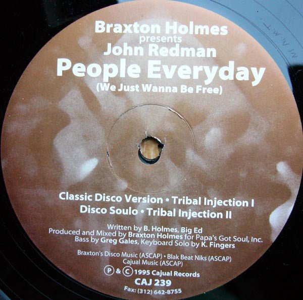 Braxton Holmes Presents John Redman - People Everyday (We Just Wanna Be Free) Vinyl
