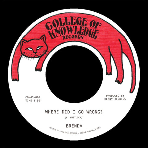 Brenda - Where Did I Go Wrong? b/w Family Vinyl - Vinyl Record