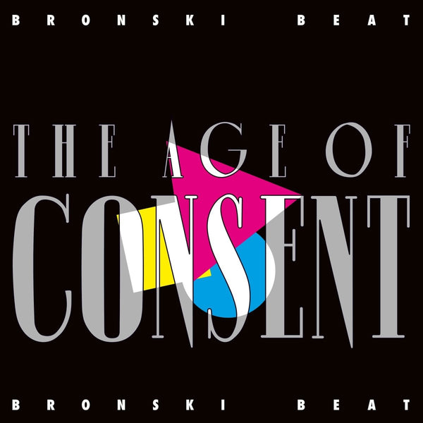 Bronski Beat - The Age of Consent Vinyl