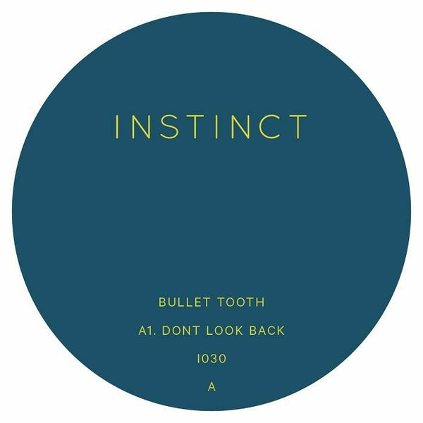 Bullet Tooth - Don't Look Back Vinyl