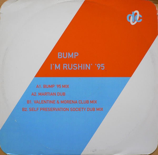 Bump - I'm Rushin' '95 Vinyl