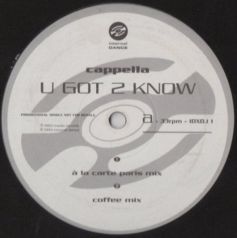 Cappella - U Got 2 Know Vinyl - Vinyl Record