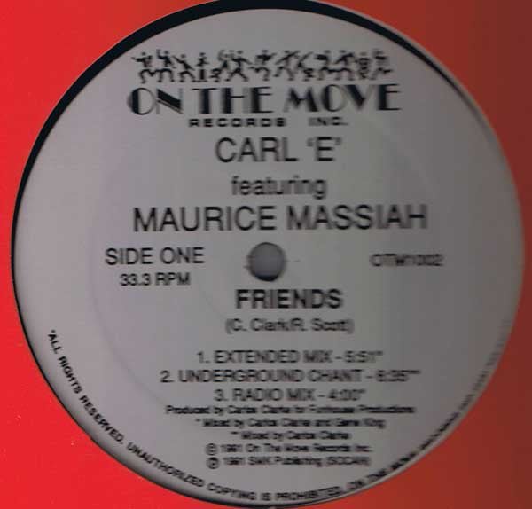Carl 'E' Featuring Maurice Massiah - Friends Vinyl