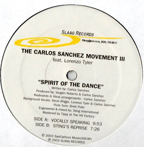 Carlos Sanchez Movement Feat. Lorenzo Tyler - Spirit Of The Dance Vinyl - Vinyl Record
