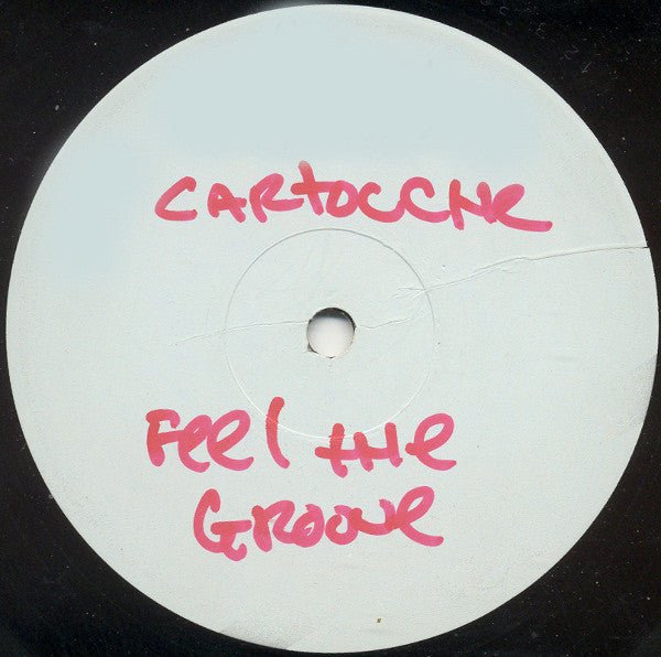 Cartouche - Feel The Groove Vinyl