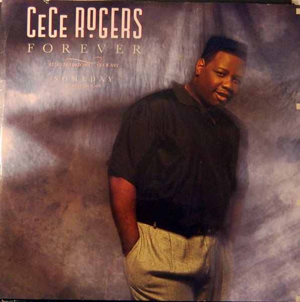 Ce Ce Rogers - Forever / Someday Vinyl