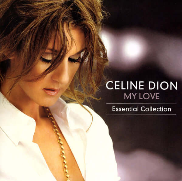 Céline Dion - My Love Essential Collection Vinyl