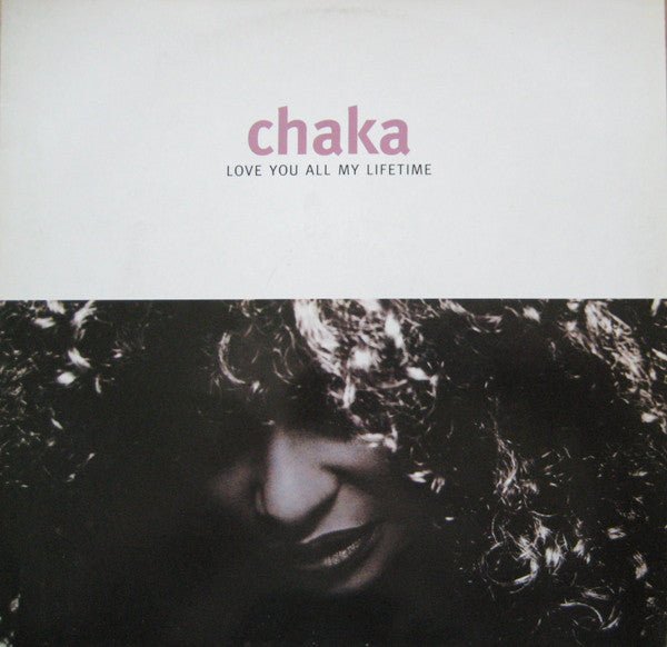 Chaka Khan - Love You All My Lifetime Vinyl