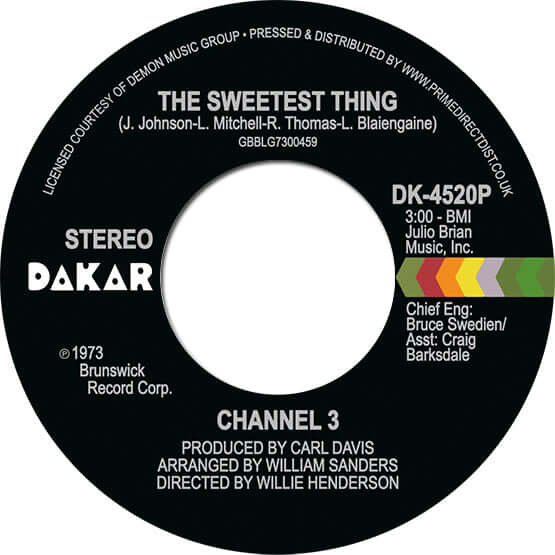 Channel 3 - The Sweetest Thing / Someone Else's Arms Vinyl