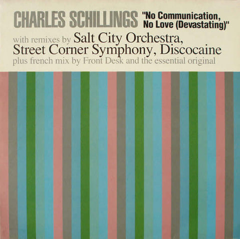 Charles Schillings - No Communication, No Love (Devastating) Vinyl - Vinyl Record