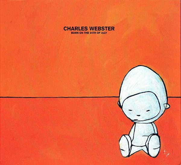 Charles Webster - Born On The 24th Of July (CD) (CD) Vinyl