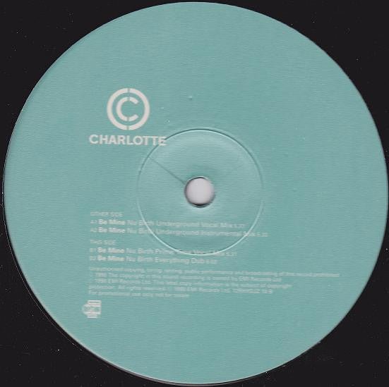 Charlotte - Be Mine (Nu Birth Mixes) Vinyl
