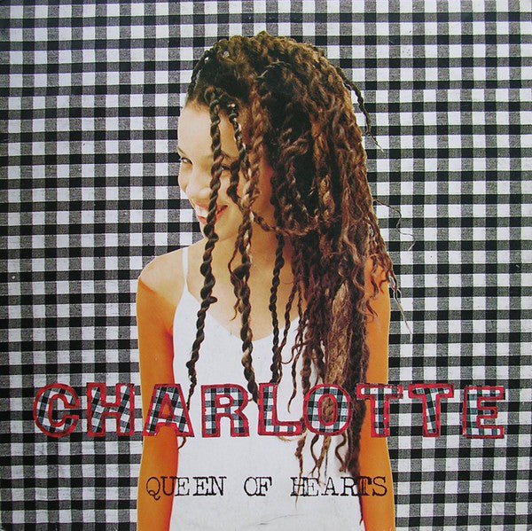 Charlotte - Queen Of Hearts Vinyl