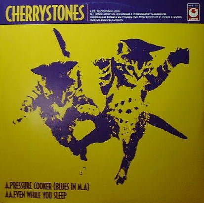 Cherrystones - Pressure Cooker (Blues In M.A) / Even While You Sleep Vinyl
