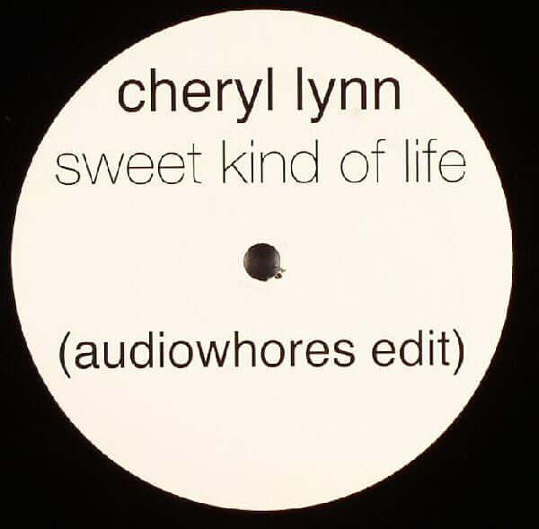 Cheryl Lynn - Sweet Kind Of Life (Audiowhores Edit) Vinyl