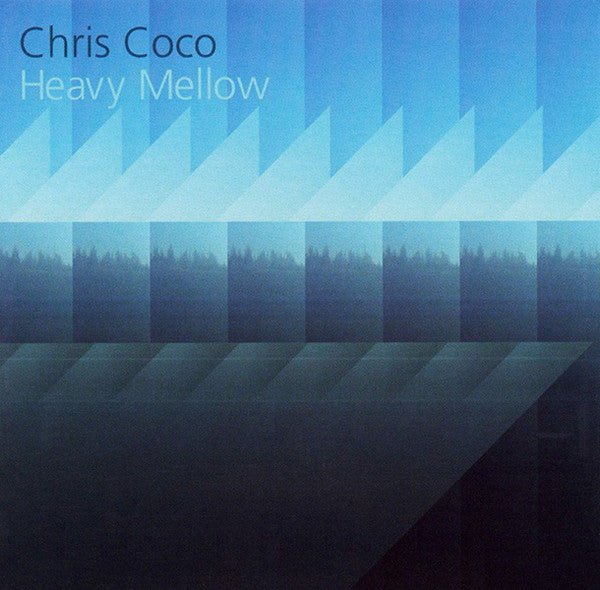 Chris Coco - Heavy Mellow (CD) Vinyl