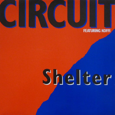 Circuit Featuring Koffi - Shelter Vinyl - Vinyl Record