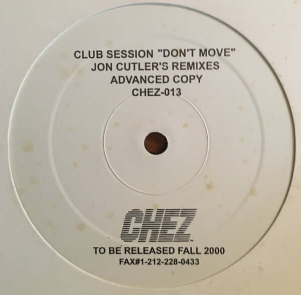 Club Session - Don't Move (Jon Cutler's Remixes) Vinyl