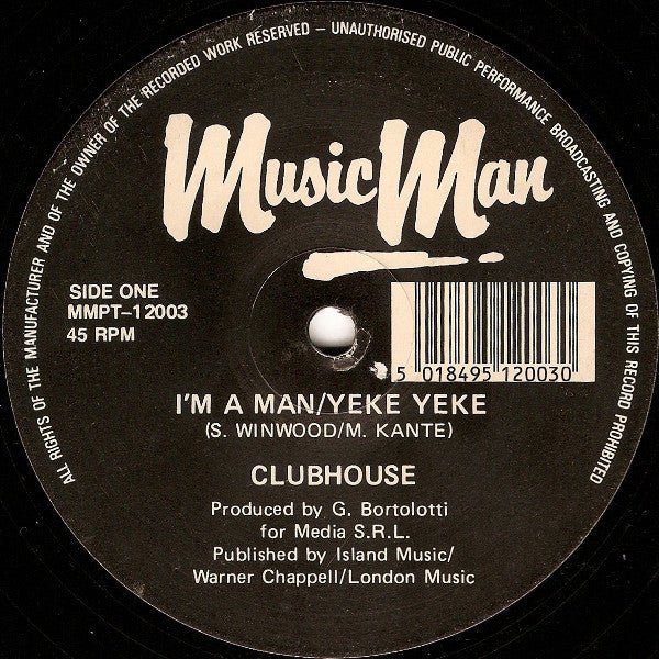 Clubhouse - I'm A Man/Yeke Yeke Vinyl