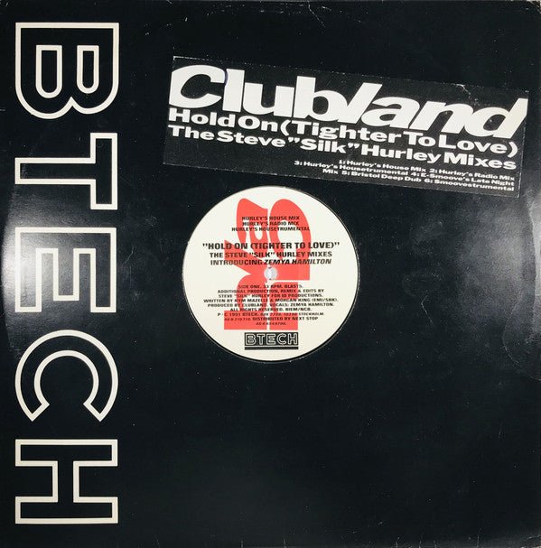 Clubland - Hold On (Tighter To Love) (The Steve "Silk" Hurley Mixes) Vinyl