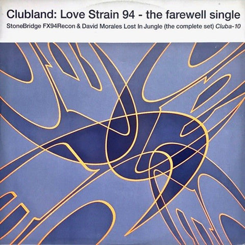 Clubland - Love Strain 94 Vinyl - Vinyl Record