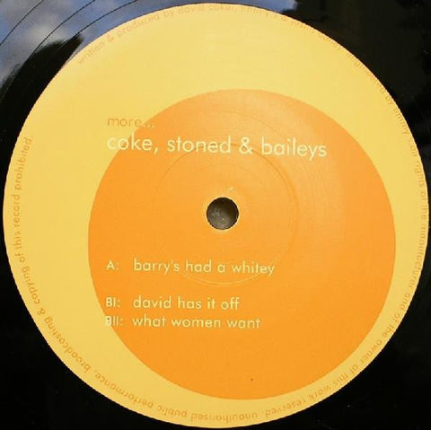Coke, Stoned & Baileys - The Barry EP Vinyl - Vinyl Record