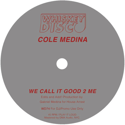 Cole Medina, Love Athletics, Sleazy McQueen - We Call It Good 2 Me Vinyl - Vinyl Record
