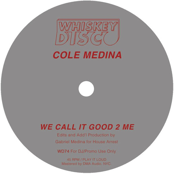 Cole Medina, Love Athletics, Sleazy McQueen - We Call It Good 2 Me Vinyl