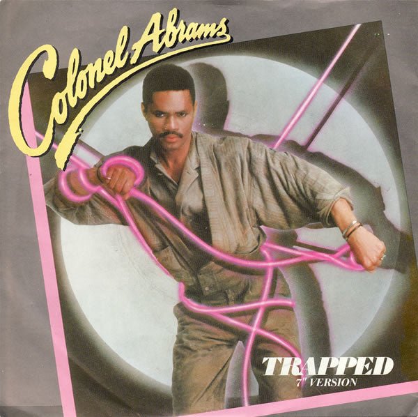 Colonel Abrams - Trapped (7" Version) Vinyl