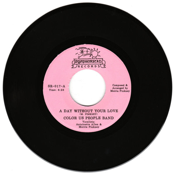 Color Us People Band - A Day Without Your Love / You're Teasing Me Vinyl