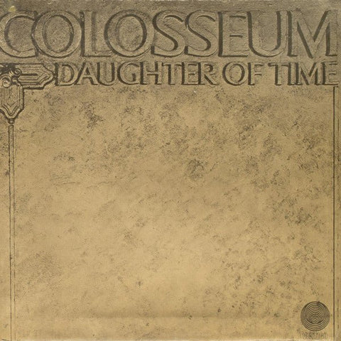 Colosseum - Daughter Of Time Vinyl - Vinyl Record