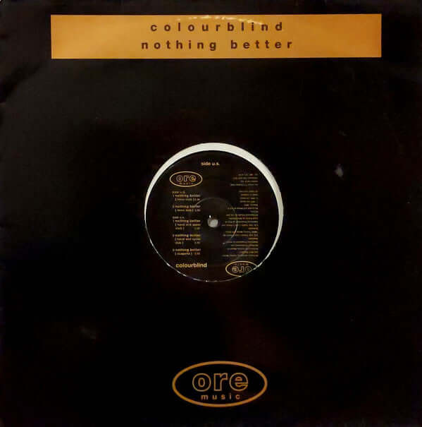 Colourblind - Nothing Better Vinyl
