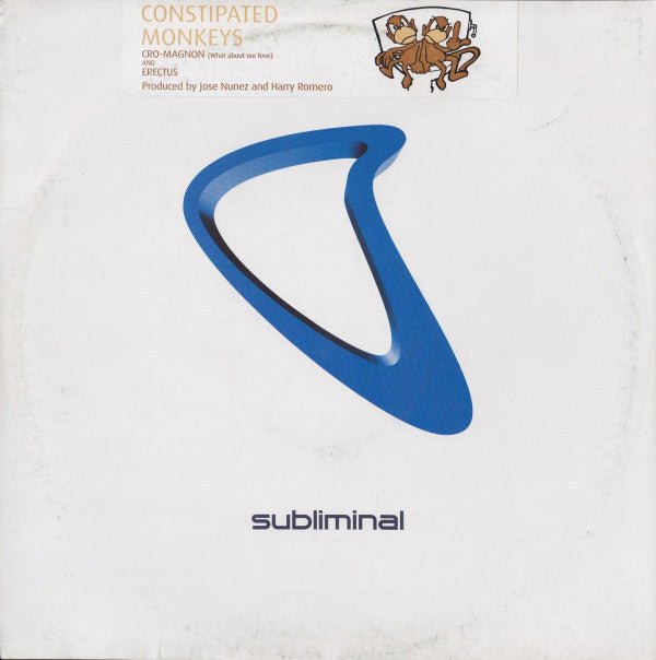 Constipated Monkeys - Cro Magnon (What About Our Love) And Erectus Vinyl