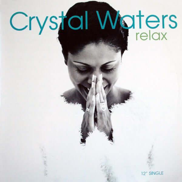 Crystal Waters - Relax Vinyl
