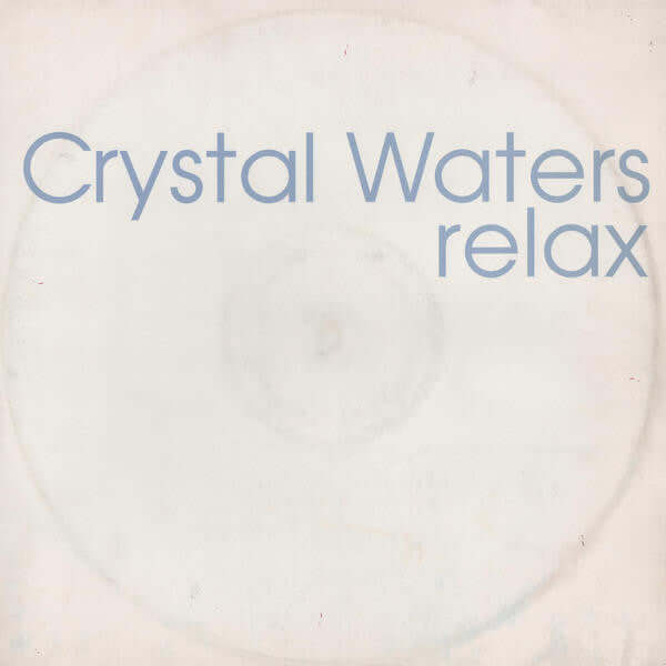 Crystal Waters - Relax Vinyl