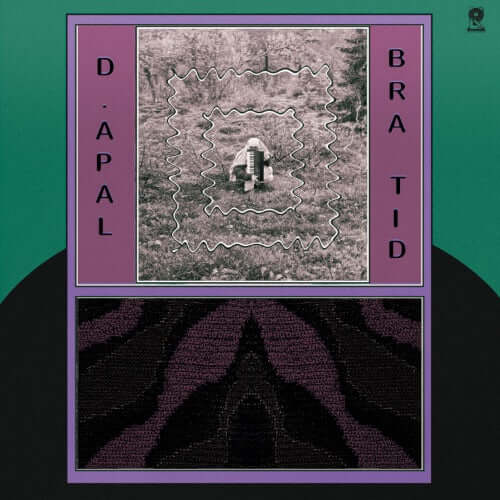 D. Apal - Bra Tid Vinyl