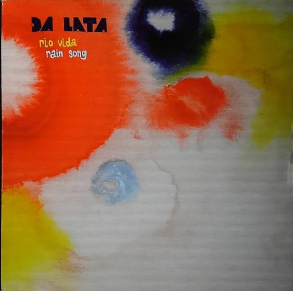 Da Lata - Rio Vida / Rain Song Vinyl
