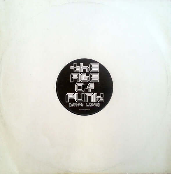 Daft Punk vs. Age Of Love - The Age Of Punk (Daft Love) Vinyl