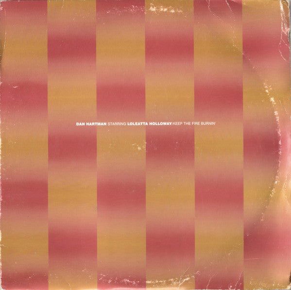 Dan Hartman Starring Loleatta Holloway - Keep The Fire Burnin' Vinyl