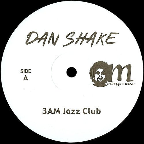 Dan Shake - 3AM Jazz Club Vinyl